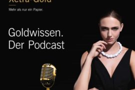Goldwissen-Podcast: 15 Jahre Xetra-Gold® – 2022 wird spannend!